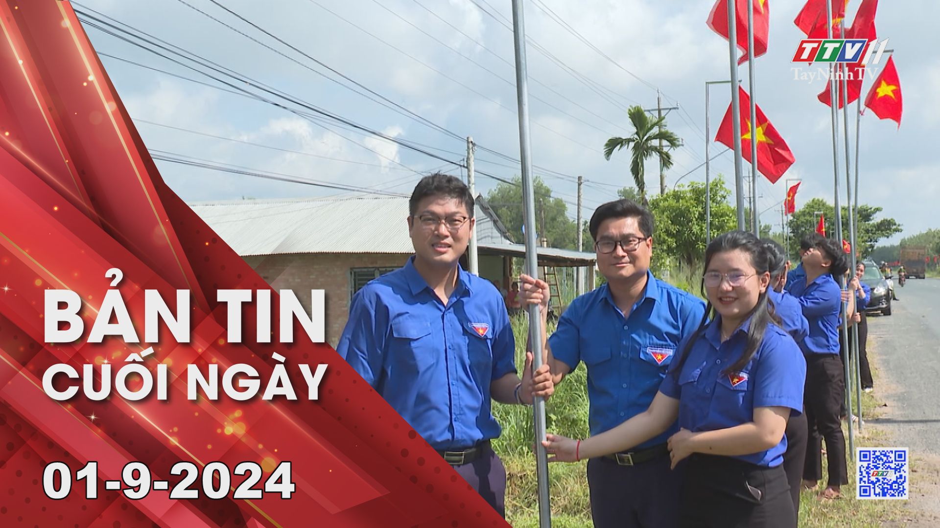 Bản tin cuối ngày 01-9-2024 | Tin tức hôm nay | TayNinhTV